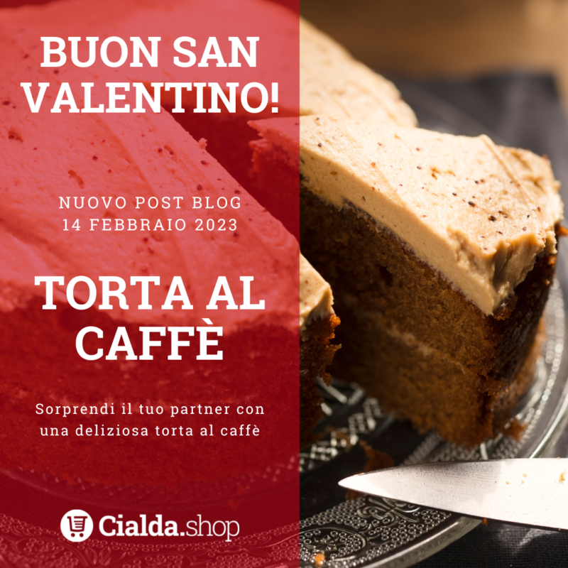 Torta al caffè per San Valentino